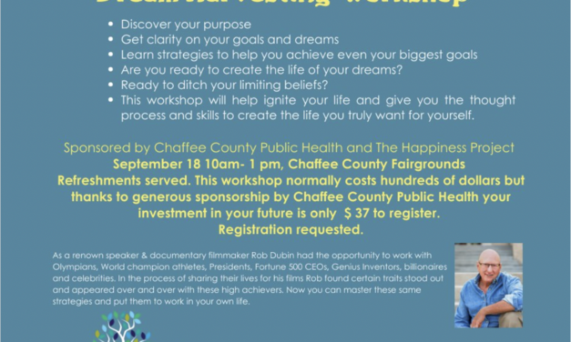 Dream Harvesting Workshop to Take Place at Chaffee County Fairgrounds